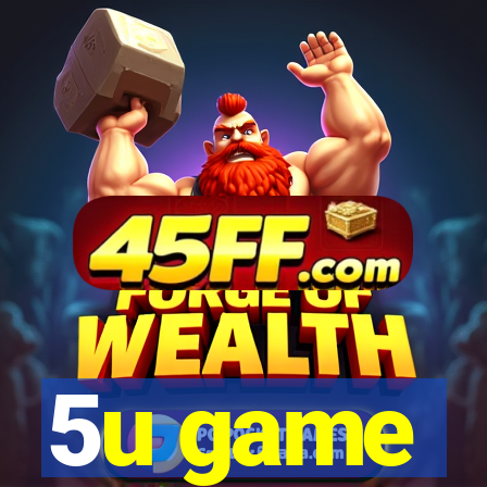 5u game
